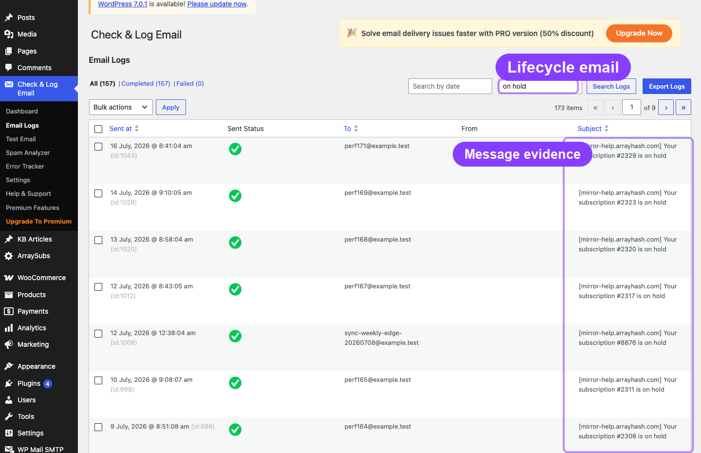 A live email log gives operators evidence that lifecycle messages were sent; it does not prove delivery or recovery.