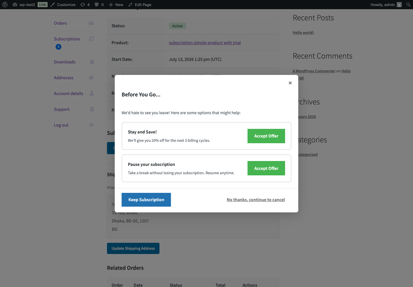 Customer save offers for a discount and pause in the local test subscription